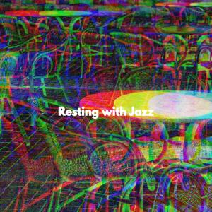 Album Resting with Jazz from Jazz Collections for Reading