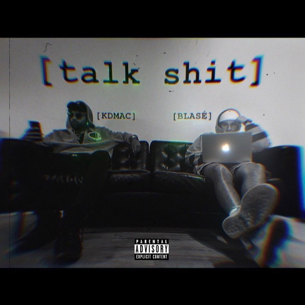 Talk Shit (Explicit)