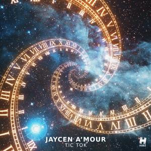 ดาวน์โหลดและฟังเพลง Tic Tok พร้อมเนื้อเพลงจาก Jaycen A'mour