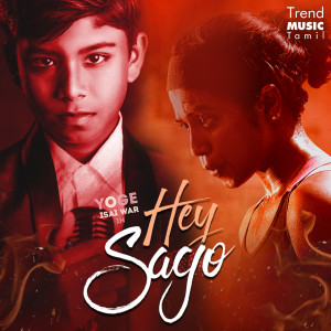 Listen to Hey Sago song with lyrics from Jaikrish Kathir