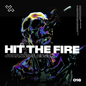 收聽Johanns的Hit The Fire歌詞歌曲