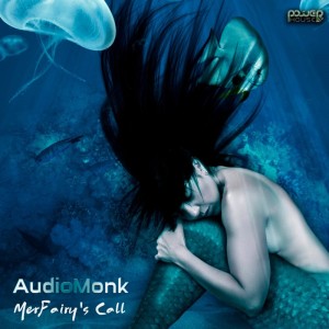 Album Merfairy's Call oleh AudioMonk