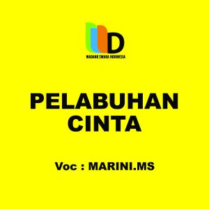 Marini Ms的专辑Pelabuhan Cinta