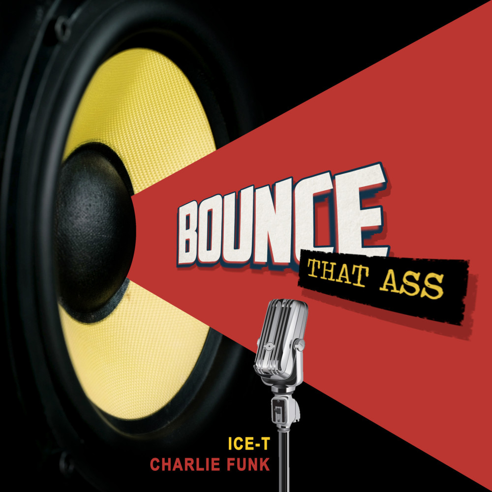 Bounce That Ass (Explicit)