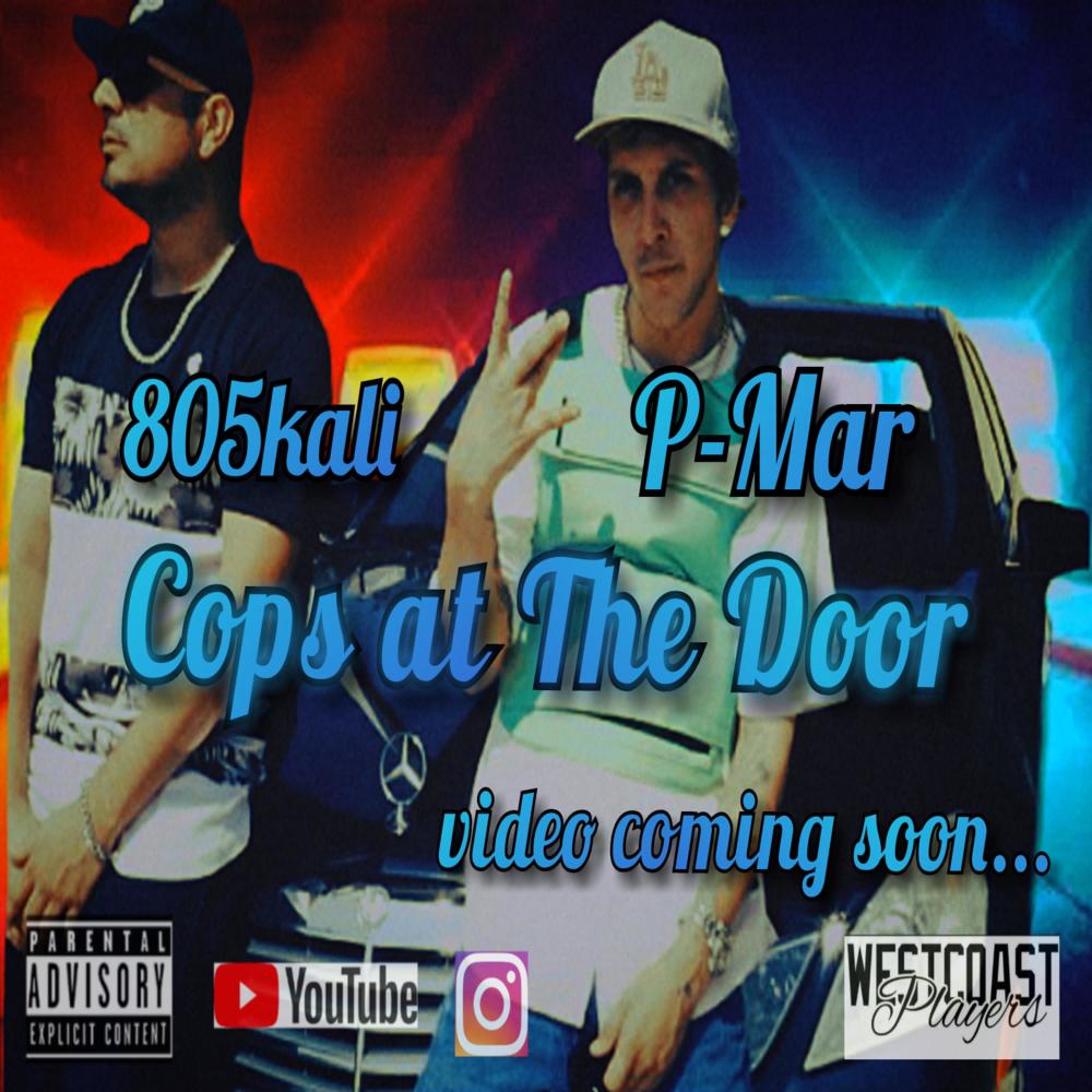 Cops at Da Door (feat. 805kali) (Explicit)