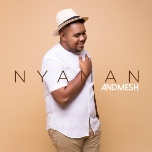 Listen to Nyaman song with lyrics from Andmesh