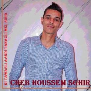 Listen to Passport Kayan (Hommage Acheb Hasni) song with lyrics from Cheb Houssem Sghir