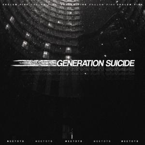 Album Generation Suicide from 