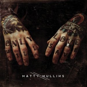 ดาวน์โหลดและฟังเพลง Speak To Me พร้อมเนื้อเพลงจาก Matty Mullins