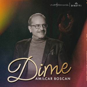 Amilcar Boscan的專輯Dime