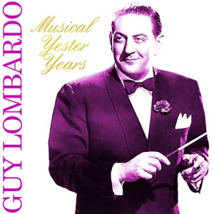 ดาวน์โหลดและฟังเพลง I'll See You In My Dreams พร้อมเนื้อเพลงจาก Guy Lombardo