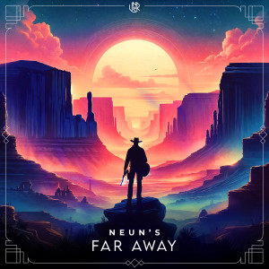 Listen to Far Away song with lyrics from Neun's