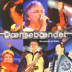 อัลบัม Den peneste på Dokka ศิลปิน Dænsebændet
