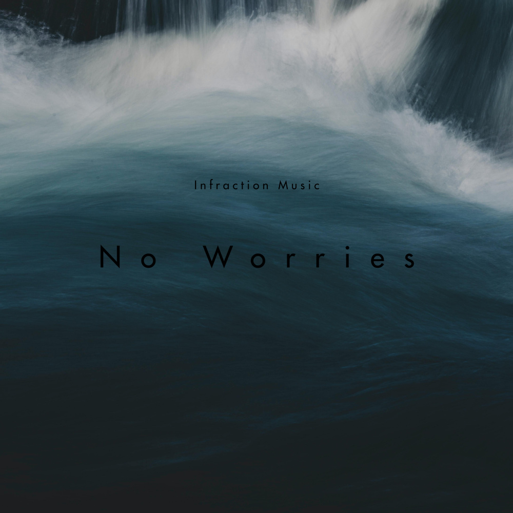 No Worries