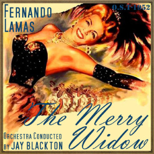 Jay Blackton Orchestra的專輯The Merry Widow (O.S.T - 1952)