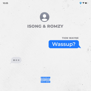 Isong的專輯Wassup (Explicit)