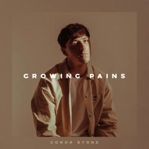 Conor Byrne的專輯Growing Pains