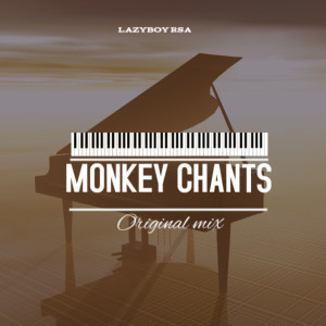 收聽Lazyboy rsa official的Monkey Chant歌詞歌曲