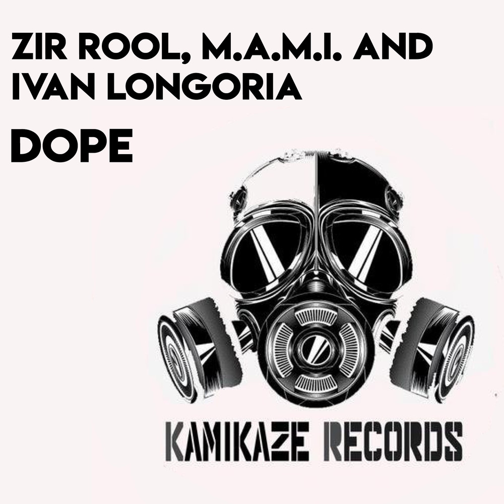 Dope (Original Mix)