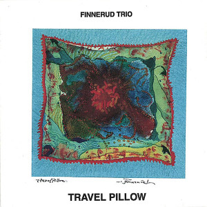 อัลบัม Travel Pillow ศิลปิน Svein Finnerud Trio