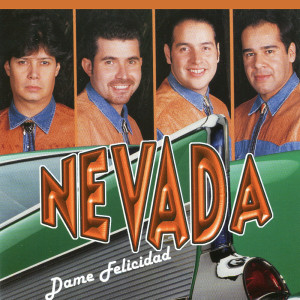 อัลบัม Dame Felicidad ศิลปิน Nevada