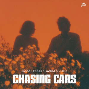 อัลบัม Chasing Cars ศิลปิน RAZZ