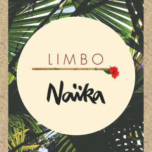 收聽Naika的Limbo歌詞歌曲