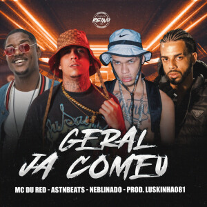 GERAL JA COMEU (Explicit) dari Astnbeats