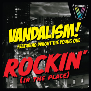 Listen to Rockin’ [In The Place] (Original Mix) song with lyrics from VanDalism