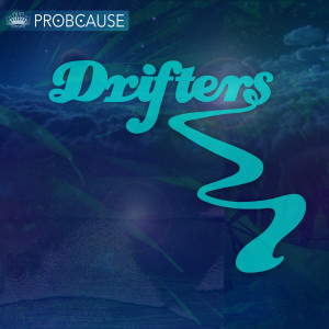 Album Drifters from Probcause