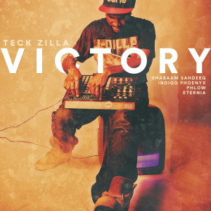 收聽Teck Zilla的Victory (Explicit)歌詞歌曲