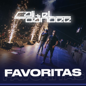 อัลบัม Cali Y El Dandee: Favoritas ศิลปิน Cali Y El Dandee