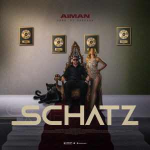 收听Aiman的SCHATZ歌词歌曲
