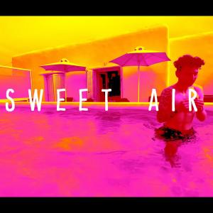 ดาวน์โหลดและฟังเพลง Sweet Air พร้อมเนื้อเพลงจาก ryan gray