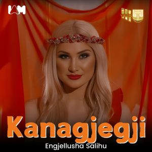 Album Kanagjeqi from 