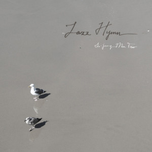 Album Jazz Hymn from Se-Jeong Min 민세정