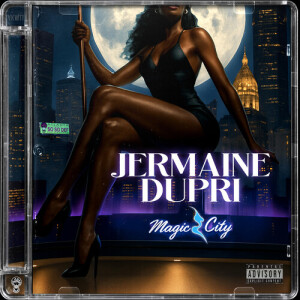Album Magic City (Explicit) from Jermaine Dupri