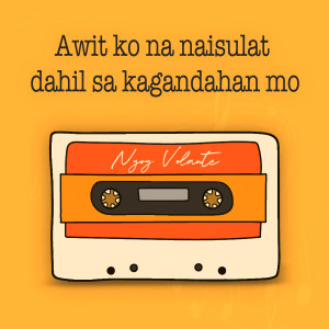 Album Awit Ko Na Naisulat Dahil Sa Kagandahan Mo oleh Nyoy Volante