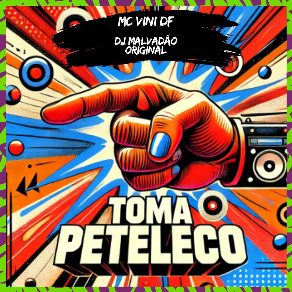 Toma peteleco (Explicit)