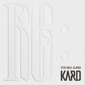 Album KARD 5th Mini Album 'Re:' oleh KARD