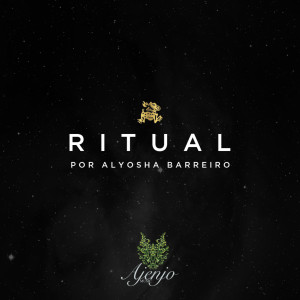 Dengarkan Ritual lagu dari Alyosha Barreiro dengan lirik