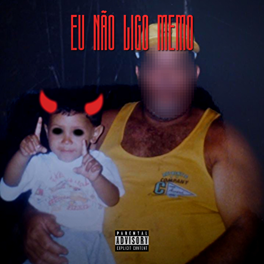 Eu Não Ligo Memo (Speed Up|Explicit)