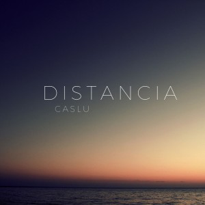 Album Distancia from Caslu