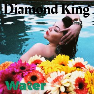 Diamond King的專輯Water
