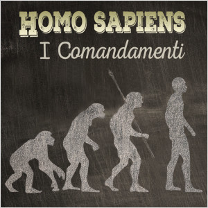 อัลบัม I Comandamenti ศิลปิน Homo Sapiens