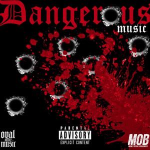 อัลบัม Dangerous Music (Explicit) ศิลปิน GHB Steelz
