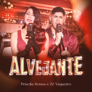 Listen to Alvejante song with lyrics from Priscila Senna