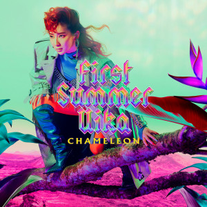 First Summer Uika的專輯Chameleon