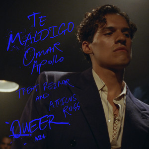 Omar Apollo的專輯Te Maldigo (From "Queer")