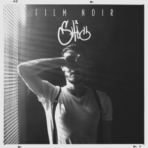 Album Film Noir (Explicit) oleh Shio